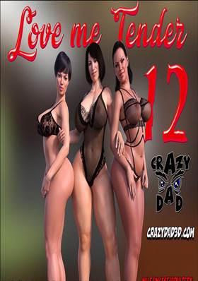 Love Me Tender 12 – CrazyDad3D