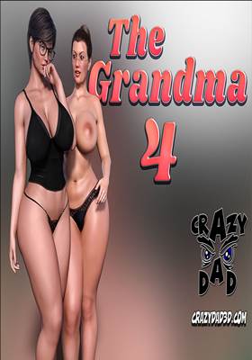 The Grandma 4 – Crazy Dad